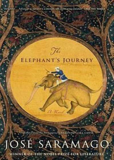 The Elephant's Journey, Paperback/Jose Saramago