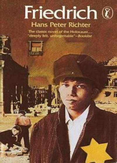 Friedrich, Paperback/Hans Peter Richter