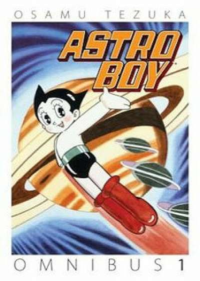 Astro Boy Omnibus, Volume 1, Paperback/Osamu Tezuka