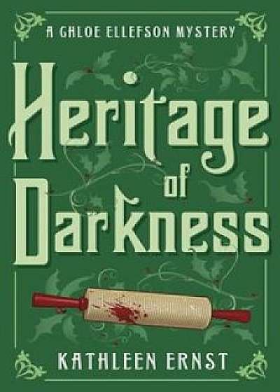 Heritage of Darkness, Paperback/Kathleen Ernst