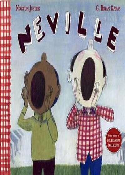 Neville, Hardcover/Norton Juster