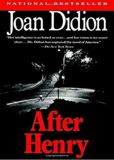 After Henry, Paperback/Joan Didion