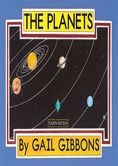 The Planets, Hardcover/Gail Gibbons