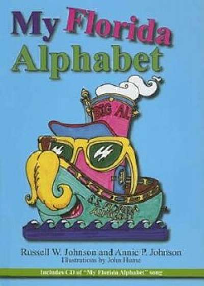 My Florida Alphabet, Paperback/Annie P. Johnson