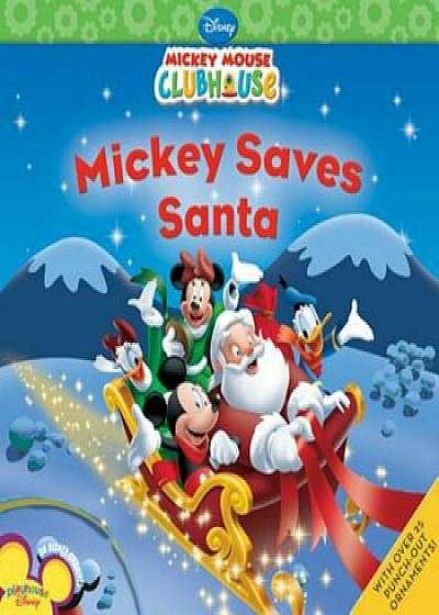 Mickey Saves Santa 'With Sticker(s)', Paperback/DisneyBook Group