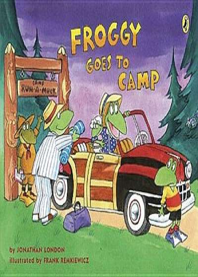 Froggy Goes to Camp, Paperback/Jonathan London
