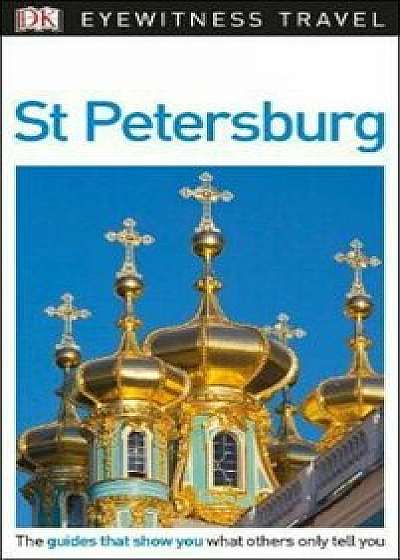 DK Eyewitness Travel Guide St Petersburg, Paperback/***