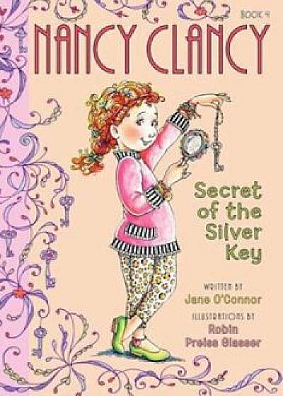 Secret of the Silver Key, Hardcover/Jane O'Connor