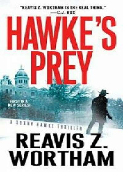 Hawke's Prey, Paperback/Reavis Z. Wortham