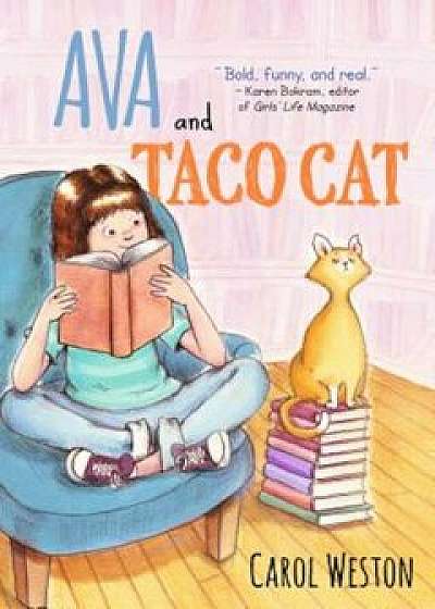Ava and Taco Cat, Paperback/Carol Weston