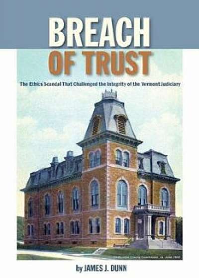 Breach of Trust, Paperback/James Dunn