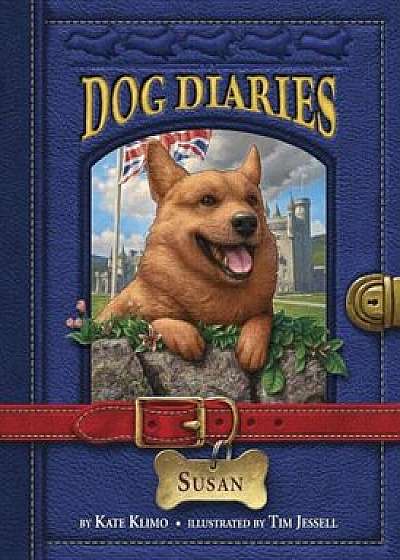 Dog Diaries '12: Susan, Paperback/Kate Klimo