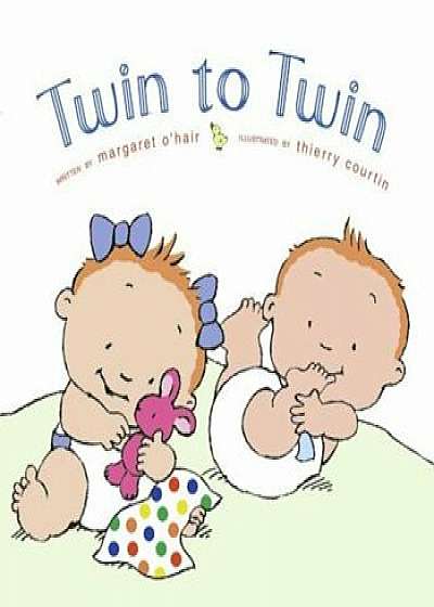 Twin to Twin, Hardcover/Margaret O'Hair