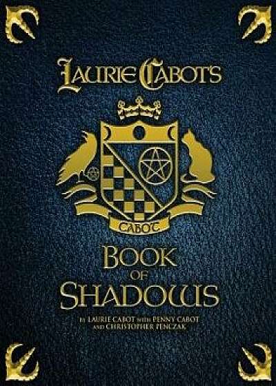 Laurie Cabot's Book of Shadows, Paperback/Laurie Cabot