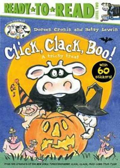 Click, Clack, Boo!: A Tricky Treat, Paperback/Doreen Cronin