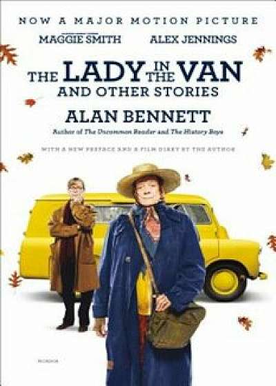 The Lady in the Van: And Other Stories, Paperback/Alan Bennett
