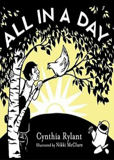 All in a Day, Hardcover/Cynthia Rylant