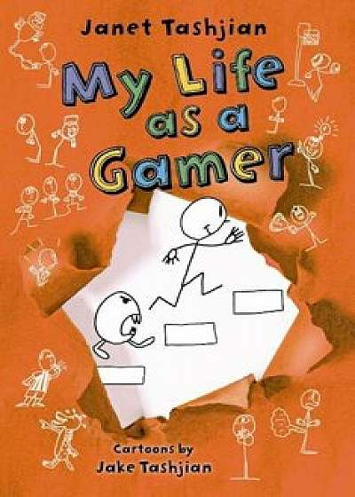 My Life as a Gamer, Paperback/Janet Tashjian