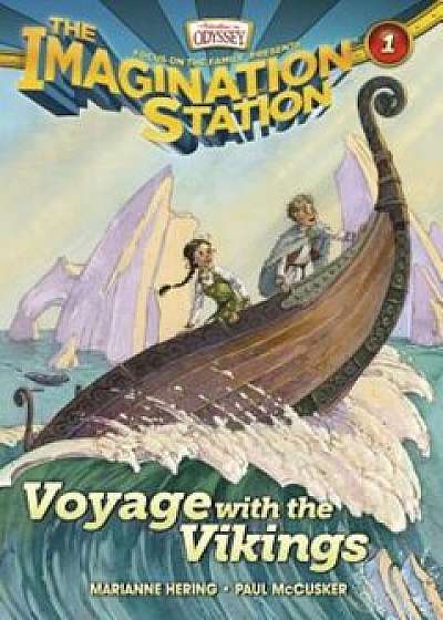 Voyage with the Vikings, Paperback/Paul McCusker