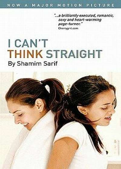 I Can't Think Straight, Paperback/Shamim Sarif