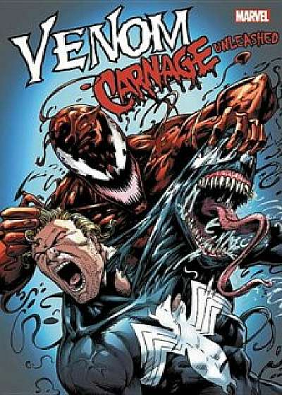 Venom: Carnage Unleashed, Paperback/Marvel Entertainment
