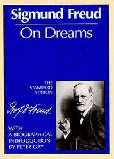 On Dreams (the Standard), Paperback/Sigmund Freud