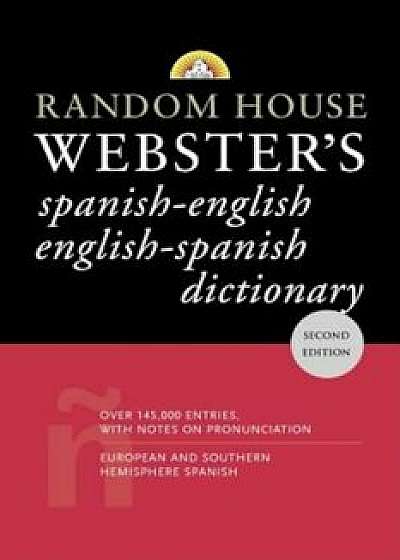 Random House Webster's Spanish-English/English-Spanish Dictionary, Paperback/David L. Gold