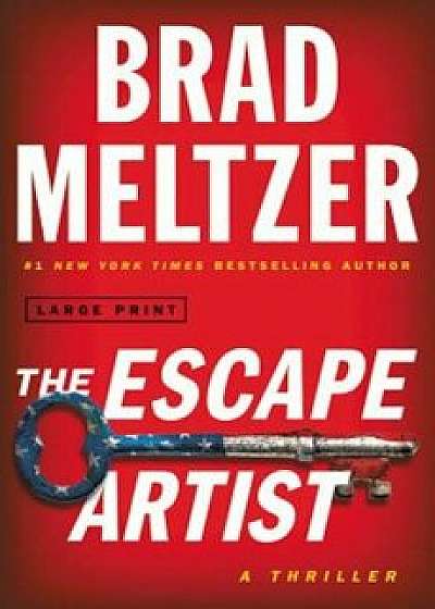 The Escape Artist, Hardcover/Brad Meltzer