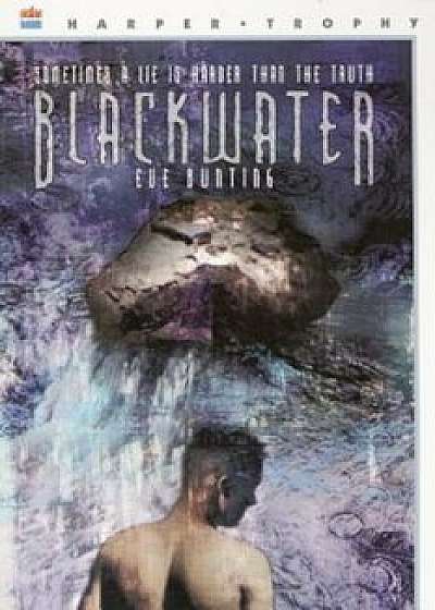 Blackwater, Paperback/Eve Bunting