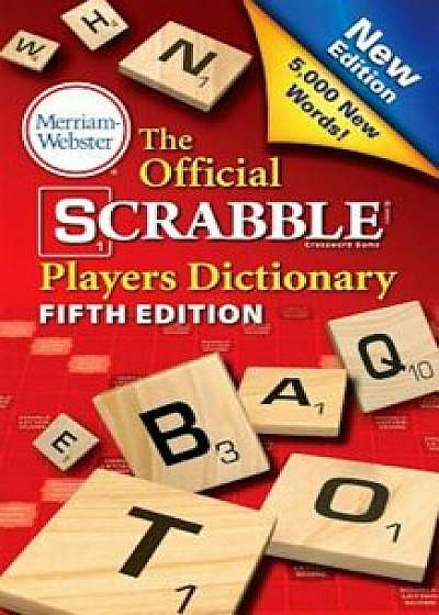 The Official Scrabble Players Dictionary, Fifth Edition, Paperback/Merriam-Webster