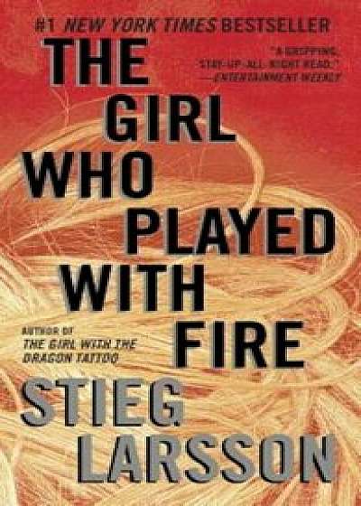 The Girl Who Played with Fire, Paperback/Stieg Larsson