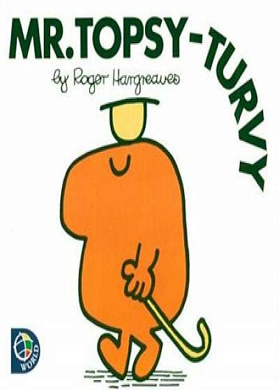 Mr. Topsy-Turvy, Paperback/Roger Hargreaves