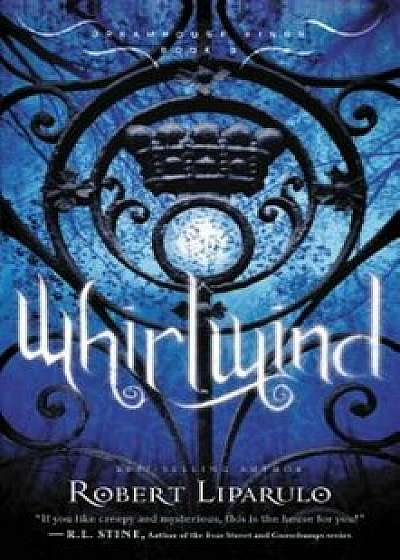 Whirlwind, Paperback/Robert Liparulo