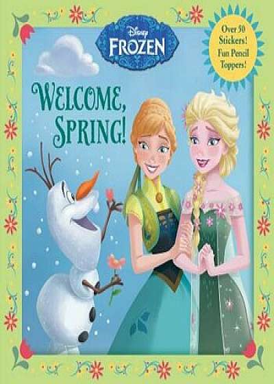 Welcome, Spring! (Disney Frozen), Paperback/Rh Disney