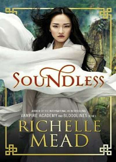 Soundless/Richelle Mead