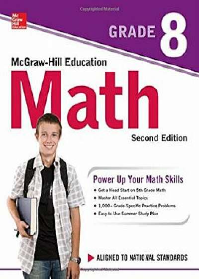 McGraw-Hill Education Math Grade 8, Second Edition, Paperback/McGraw-Hill Education