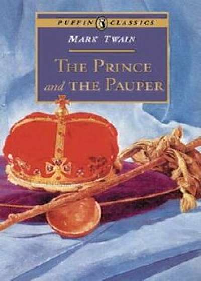 The Prince and the Pauper, Paperback/Mark Twain