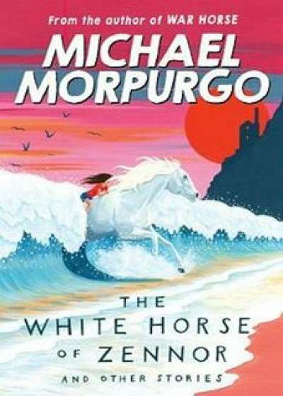White Horse of Zennor, Paperback/Michael Morpurgo