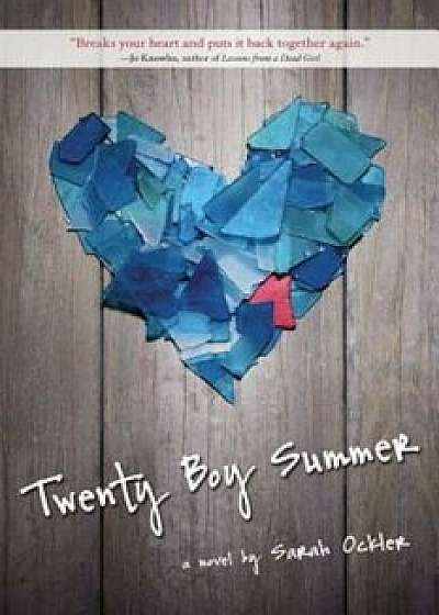 Twenty Boy Summer, Paperback/Sarah Ockler