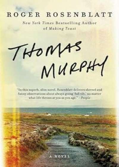 Thomas Murphy, Paperback/Roger Rosenblatt