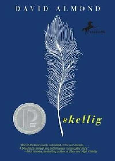 Skellig, Paperback/David Almond