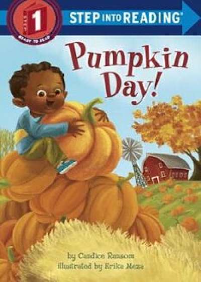 Pumpkin Day!/Candice Ransom