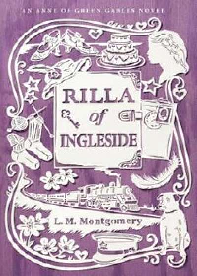 Rilla of Ingleside, Hardcover/L. M. Montgomery