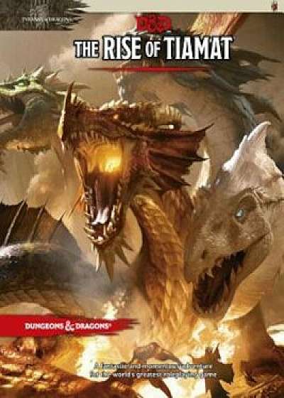 The Rise of Tiamat, Hardcover/Wizards RPG Team