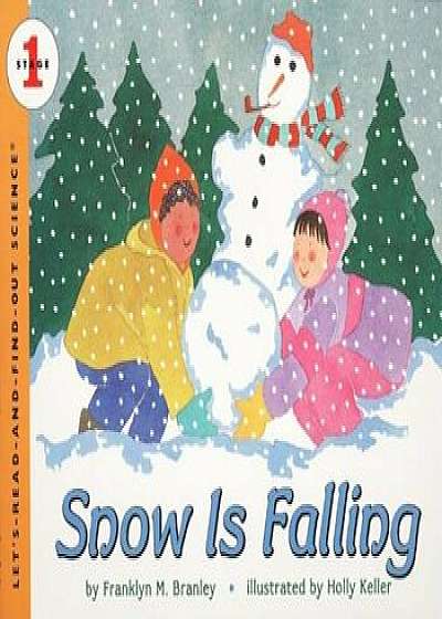 Snow Is Falling, Paperback/Franklyn M. Branley