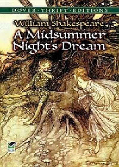 A Midsummer Night's Dream, Paperback/William Shakespeare