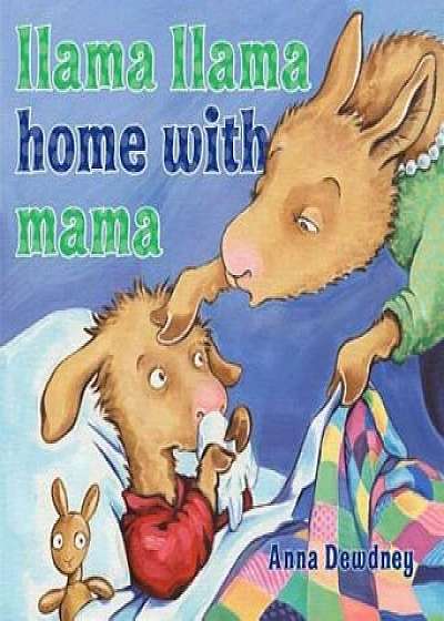 Llama Llama Home with Mama, Hardcover/Anna Dewdney