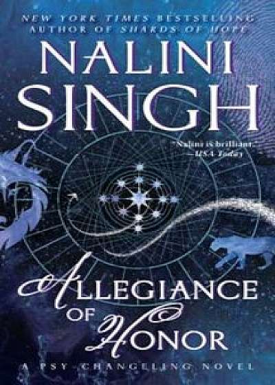 Allegiance of Honor, Paperback/Nalini Singh