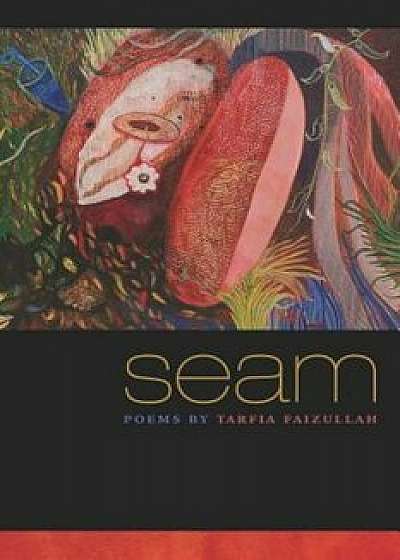 Seam, Paperback/Tarfia Faizullah