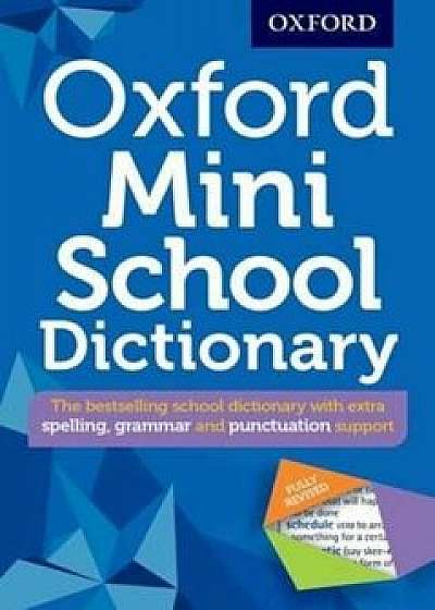 Oxford Mini School Dictionary, Paperback/***